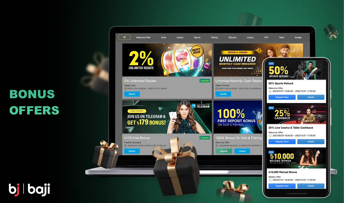 Various bonuses and promotions are available to Baji 555 users